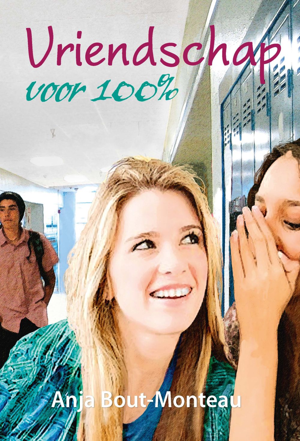 Vriendschap voor 100%; E-Book